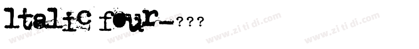 ltalic four字体转换